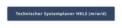 Technischer Systemplaner HKLS (m/w/d)