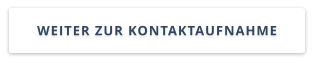 WEITER ZUR KONTAKTAUFNAHME