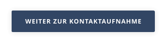 WEITER ZUR KONTAKTAUFNAHME