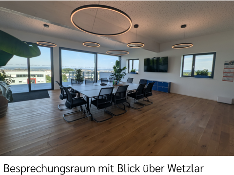 Besprechungsraum mit Blick über Wetzlar