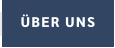 ÜBER UNS